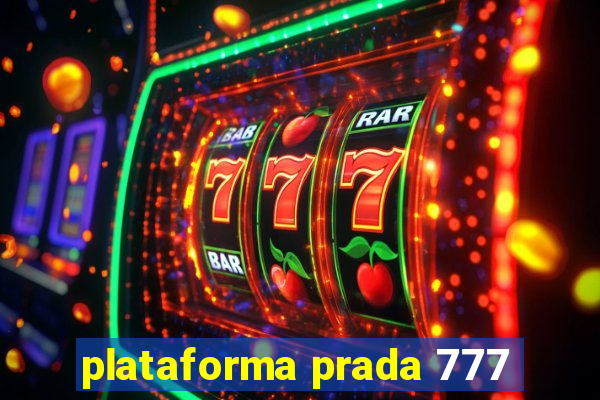 plataforma prada 777